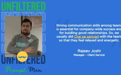 Unfiltered Perspective of Prompt Men | Work-Life Balance