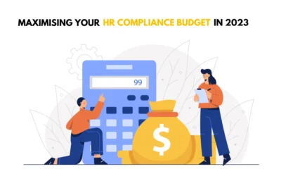Maximising Your HR Compliance Budget in 2023