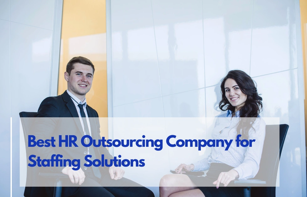 Hire Prompt Personnel, the Best HR Outsourcing Company for Staffing Solutions