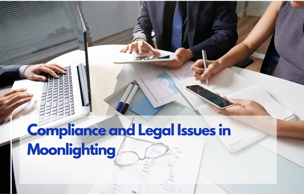 Compliance and Legal Issues in Moonlighting: Insights from Labour Law Advisor