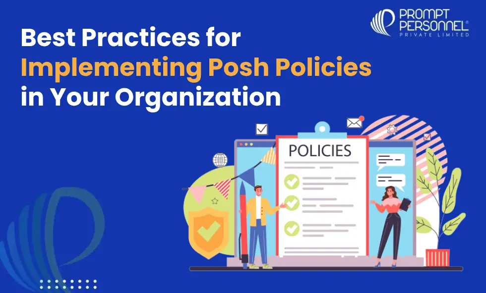 Best Practices for Implementing Posh Policies in Your Organization
