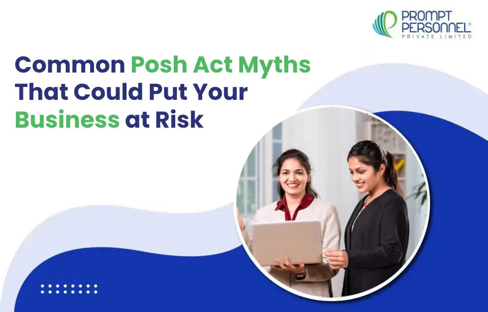 Common Posh Act Myths That Could Put Your Business at Risk