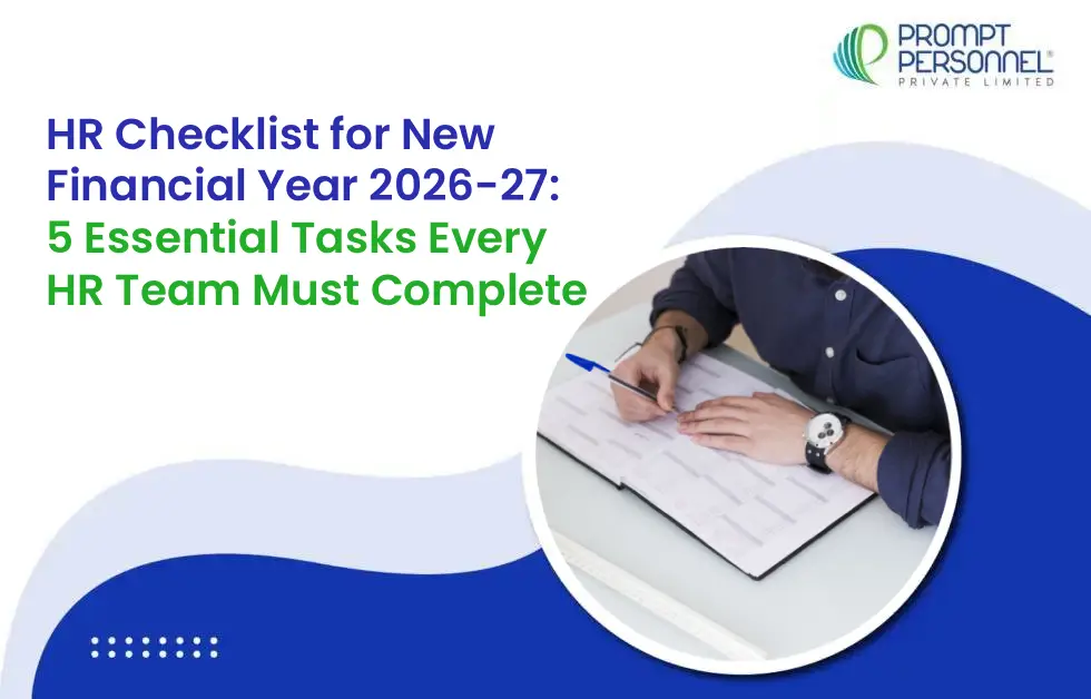 HR Checklist for New Financial Year 2026-27: 5 Essential Tasks Every HR Team Must Complete