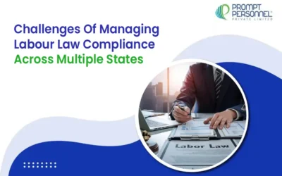 Challenges Of Managing Labour Law Compliance Across Multiple States