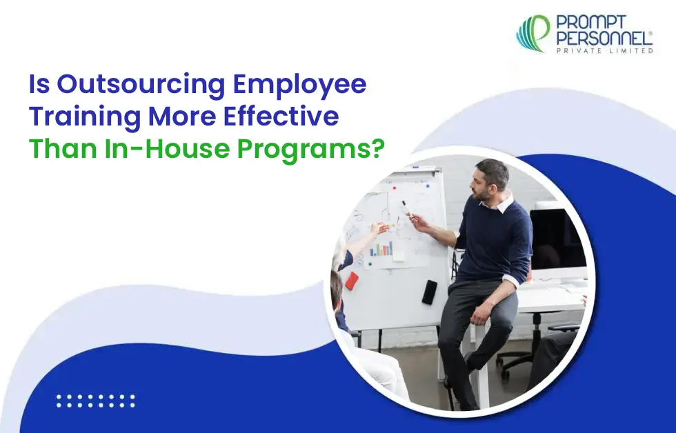 Is Outsourcing Employee Training More Effective Than In-House Programs?
