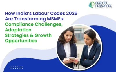 How India’s Labour Codes 2026 Are Transforming MSMEs: Compliance Challenges, Adaptation Strategies & Growth Opportunities