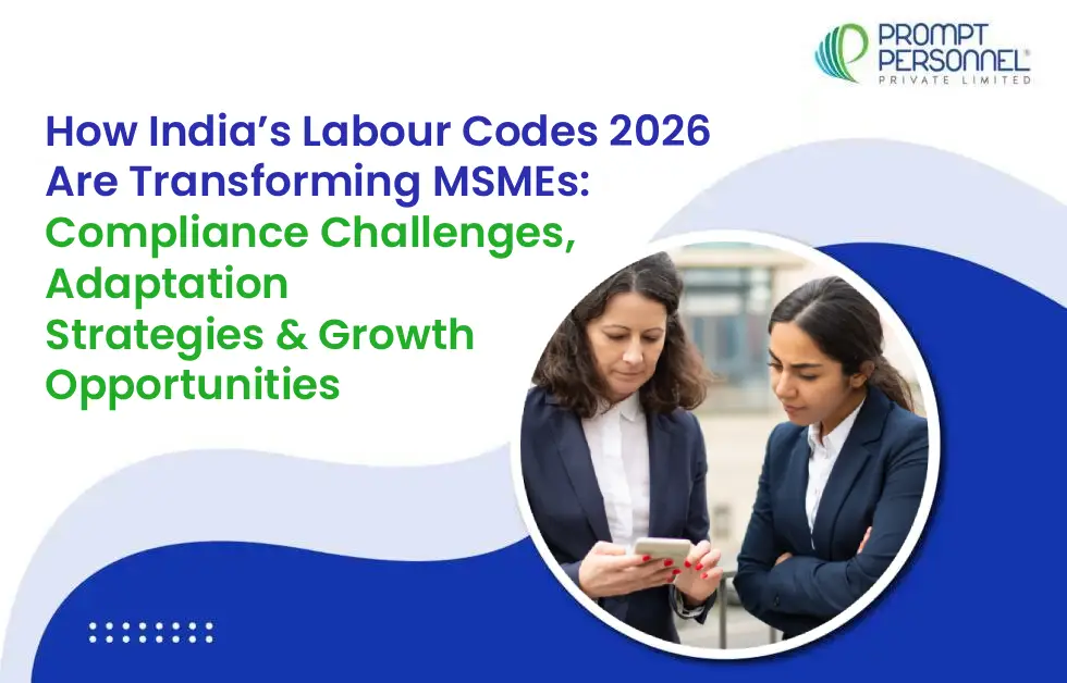 How India’s Labour Codes 2026 Are Transforming MSMEs: Compliance Challenges, Adaptation Strategies & Growth Opportunities