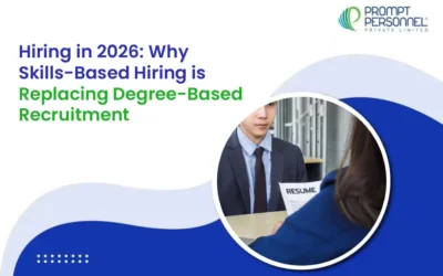 Hiring in 2026: Why Skills-Based Hiring is Replacing Degree-Based Recruitment