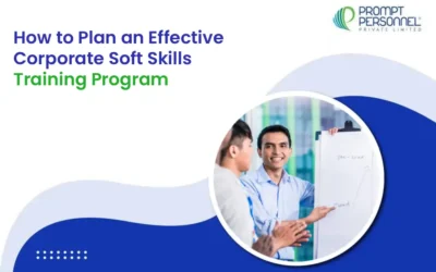 How to Plan an Effective Corporate Soft Skills Training Program