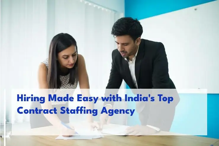 Hiring Made Easy with India’s Top Contract Staffing Agency: Prompt Personnel