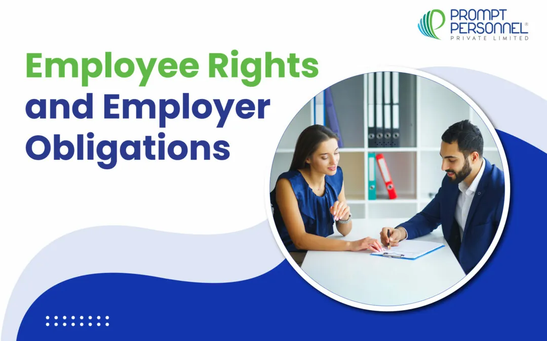 Employee Rights and Employer Obligations: A Comprehensive Guide