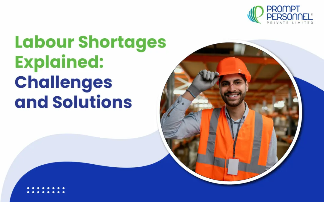 Labour Shortages Explained: Industry-Specific Challenges and Solutions