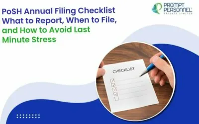 PoSH Annual Filing Checklist: What to Report, When to File, and How to Avoid Last-Minute Stress