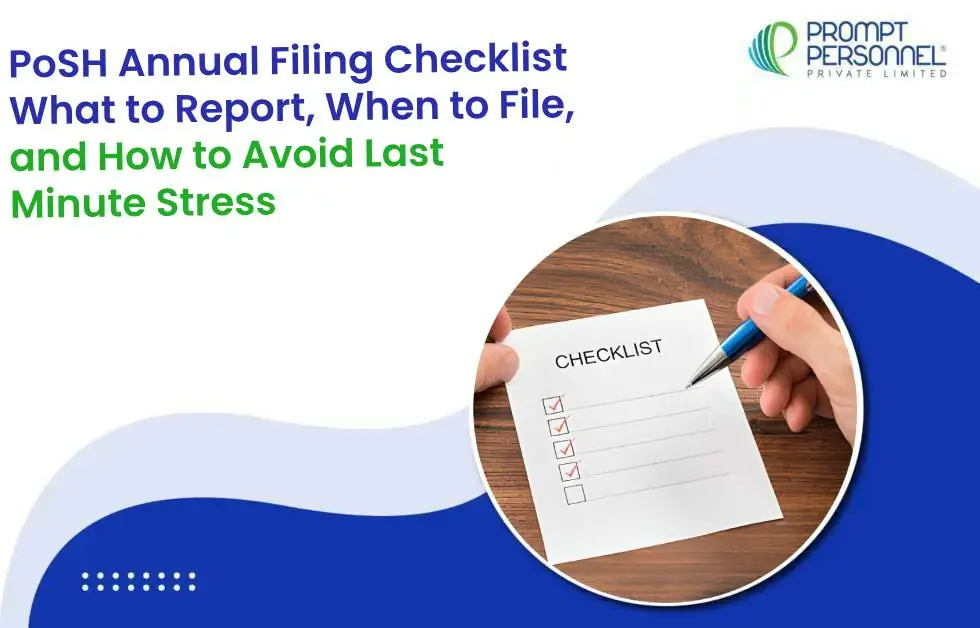 PoSH Annual Filing Checklist: What to Report, When to File, and How to Avoid Last-Minute Stress