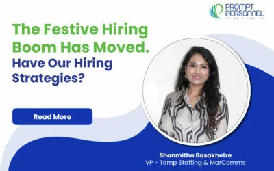 The Festive Hiring Boom Has Moved. Have Our Hiring Strategies?
